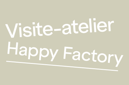images/manifestation/412x2742visitehappyfactory.jpg